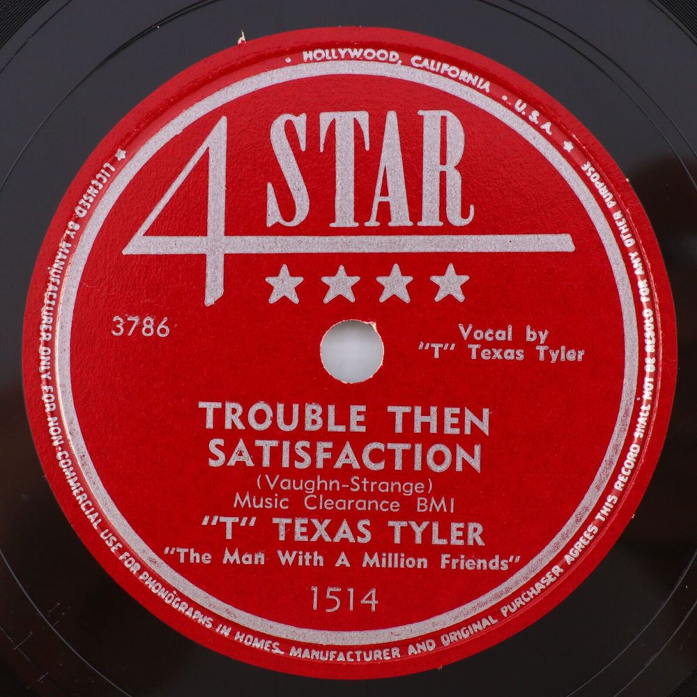 T. Texas Tyler Trouble Then Satisfaction / Mona Lisa 1950 10" 78 rpm Record 1514